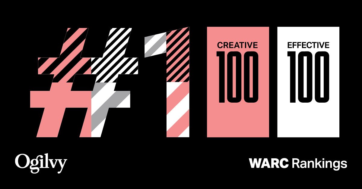 Ogilvy Recognized for Creative Impact, Topping Both WARC’s Effective 100 & Creative 100 Rankings