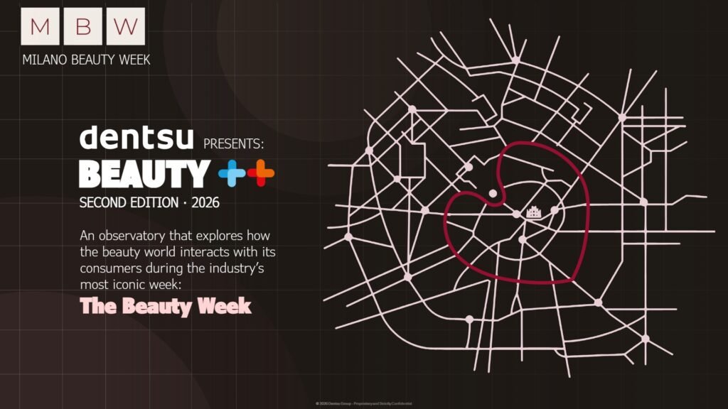 Dentsu Italy launches Beauty++, exploring how beauty brands are redefining consumer engagement