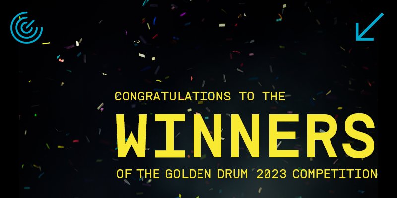 Winners announced at the Golden Drum Festival 2023