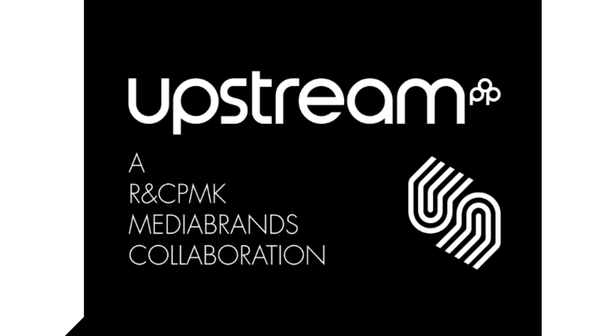 Mediabrands and R&CPMK Launch UpstreamPOP
