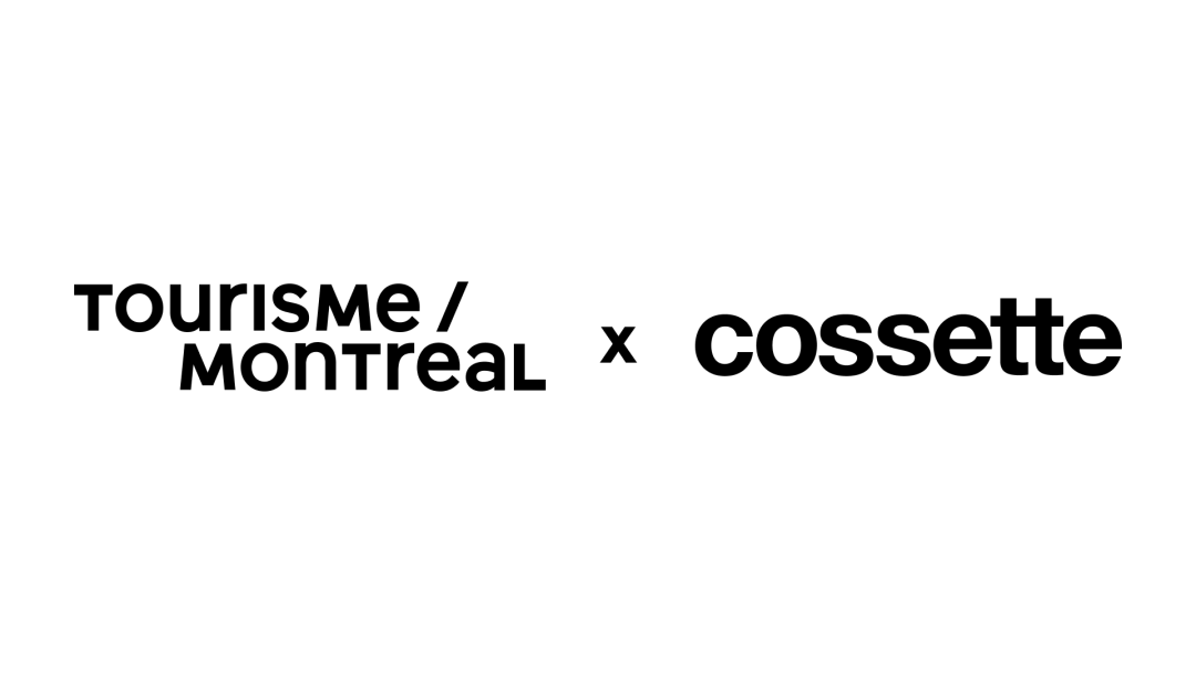 Tourisme Montréal appoints Cossette as lead digital agency