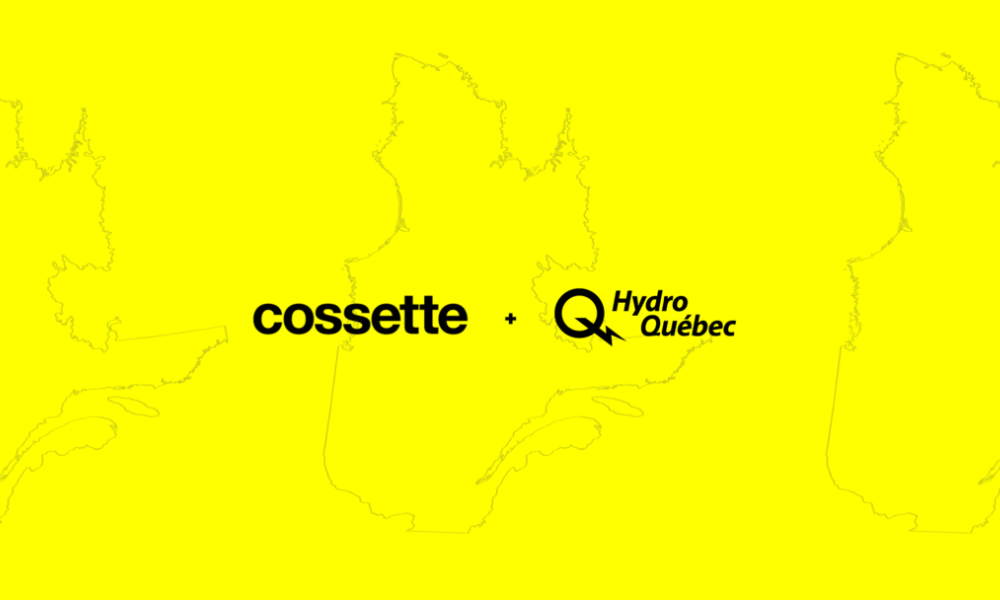 Cossette chosen by Hydro-Québec as a trusted partner for integrated communication and marketing projects