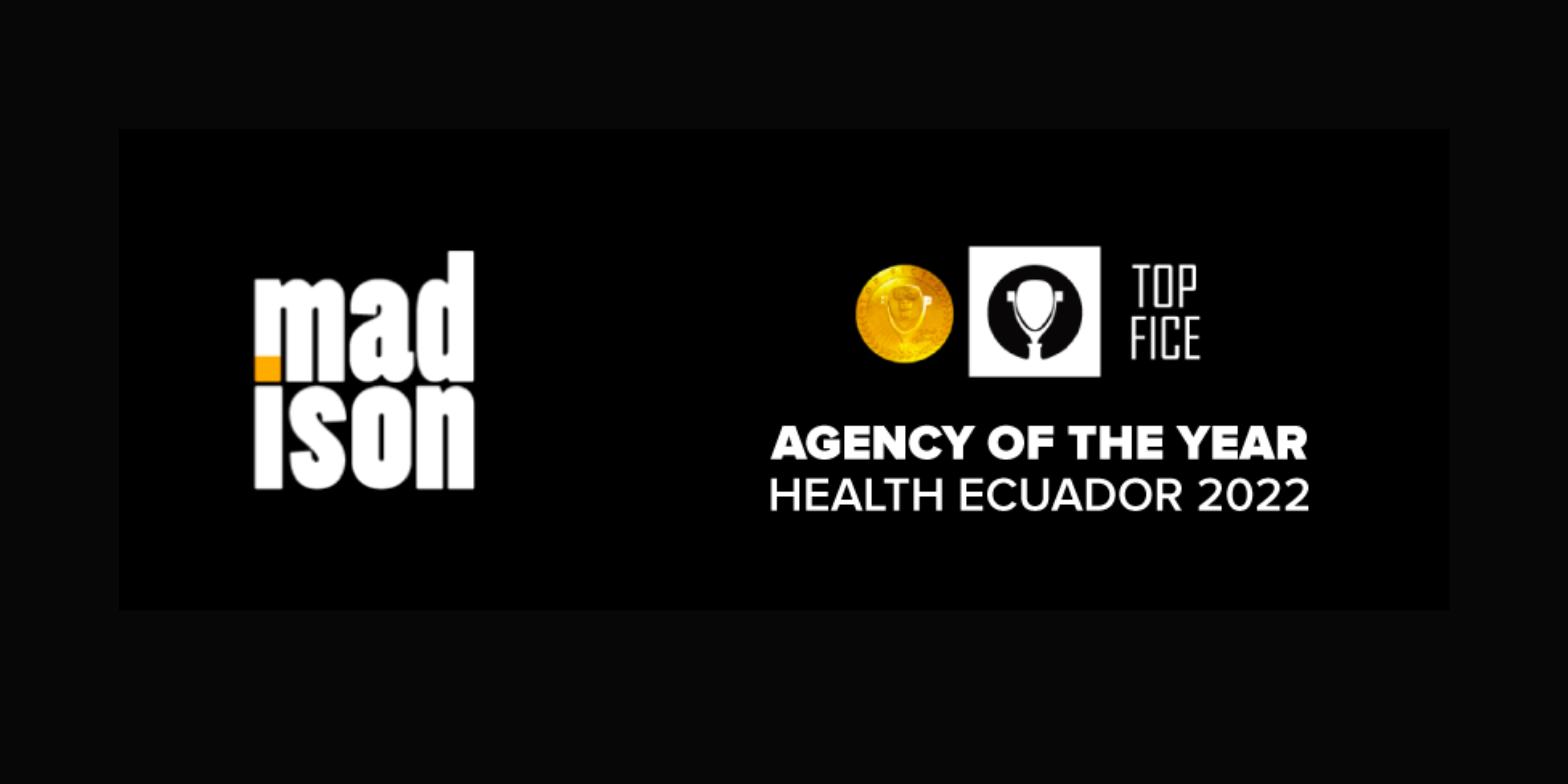 Madison Agencia de Publicidad & Marketing, se posiciona como “Agencia del Año” a  nivel internacional