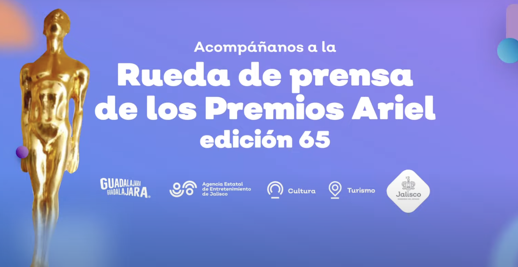 Guadalajara será la sede de la Entrega 65 del Premio Ariel