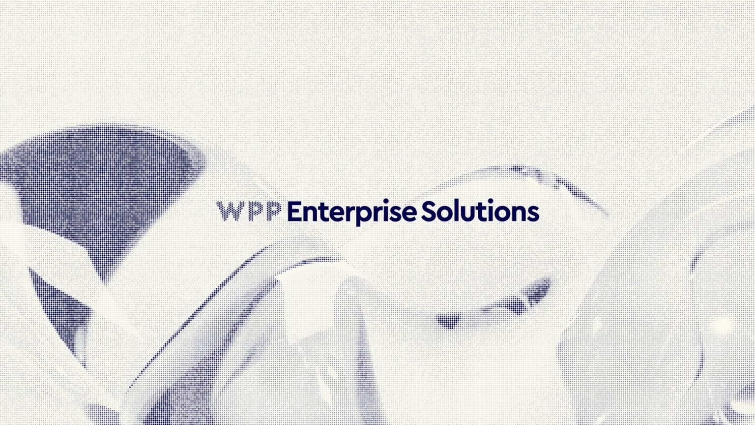 WPP anuncia sus planes de expansión para WPP Enterprise Solutions, su unidad global de negocio para la transformación impulsada por IA